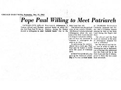 Chicago Daily News – Pope Paul Willing to Meet Patriarch (11 December 1963)