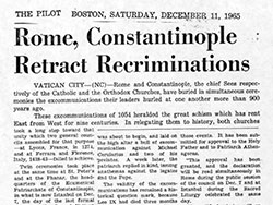 The Pilot - Rome, Constantinople Retract Recriminations (11 December 1965)